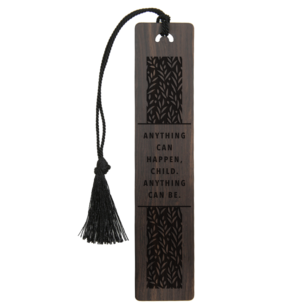 "Anything Can Happen, Child" Bookmark