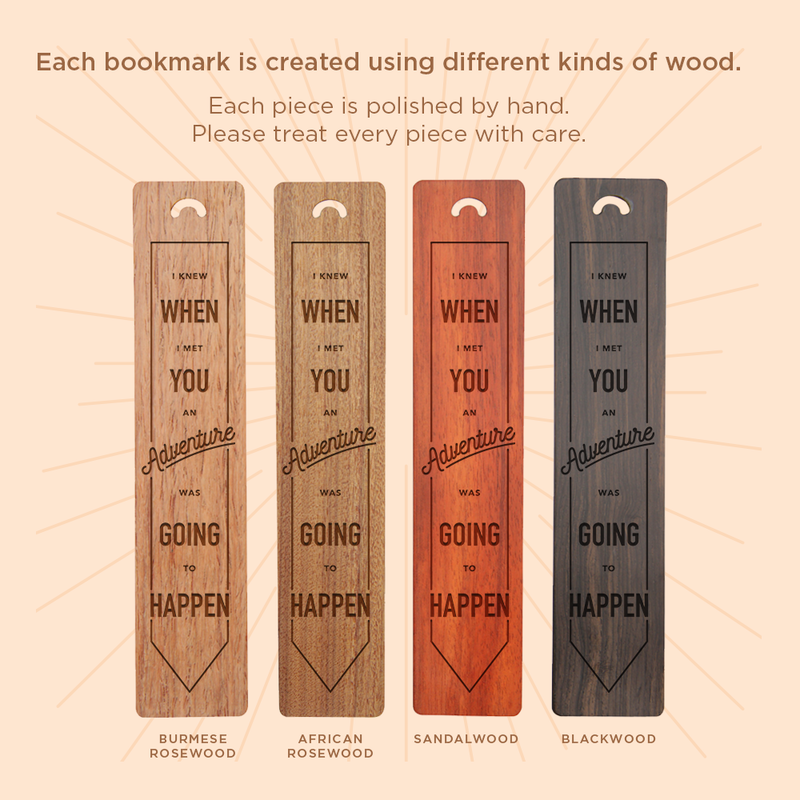 "Adventure Was Going To Happen" Bookmark