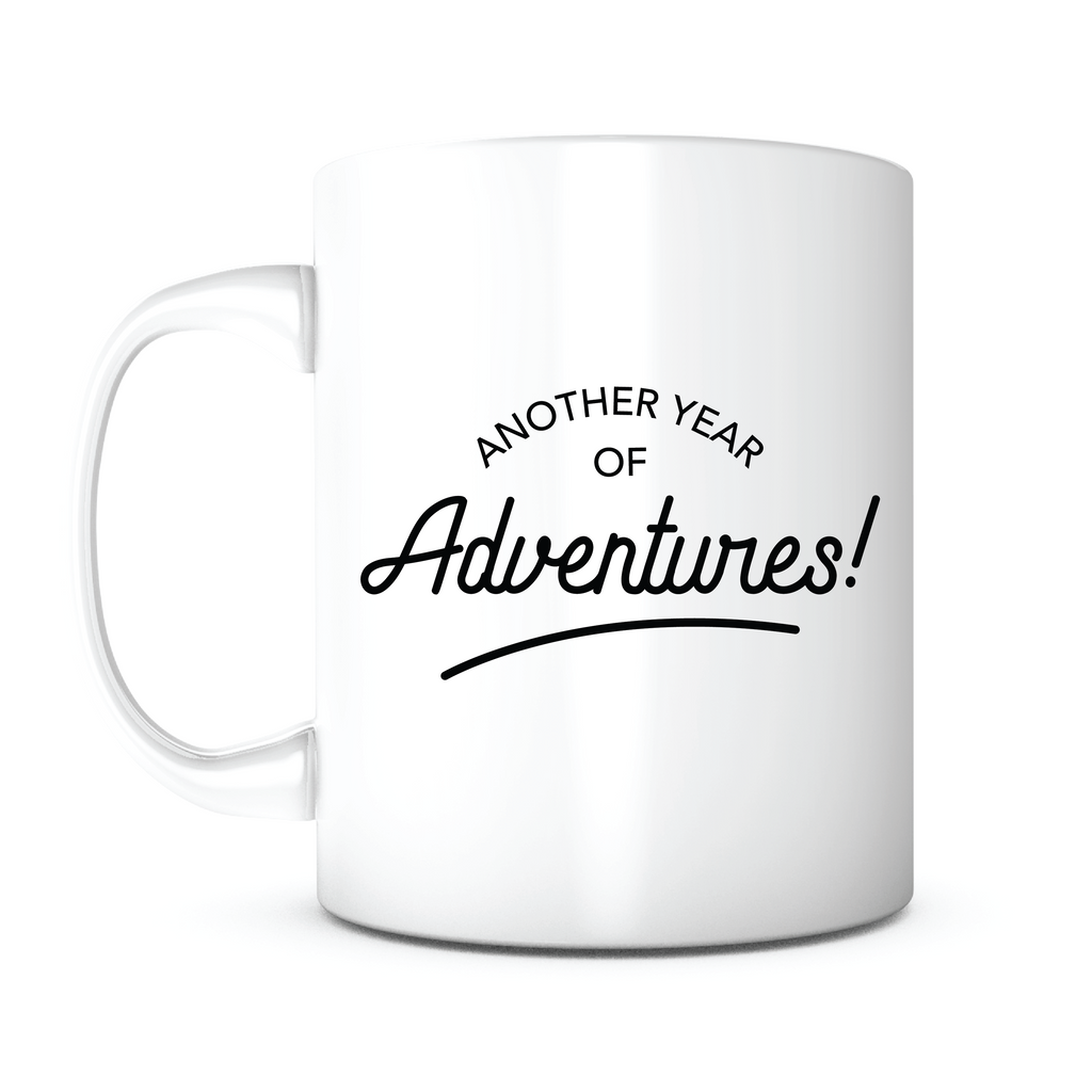 "Another Year of Adventures" Mug