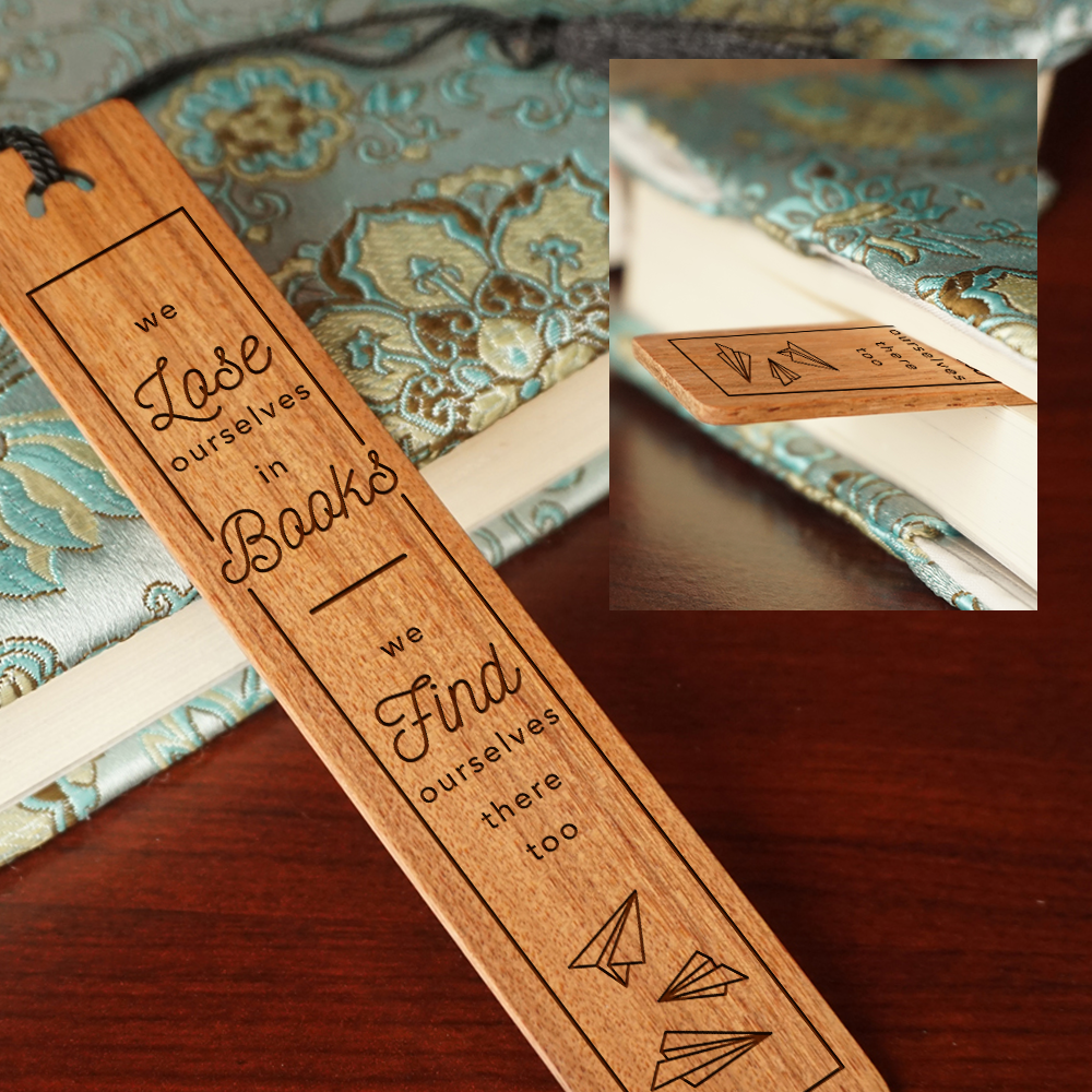 "We Lose Ourselves In Books" Bookmark
