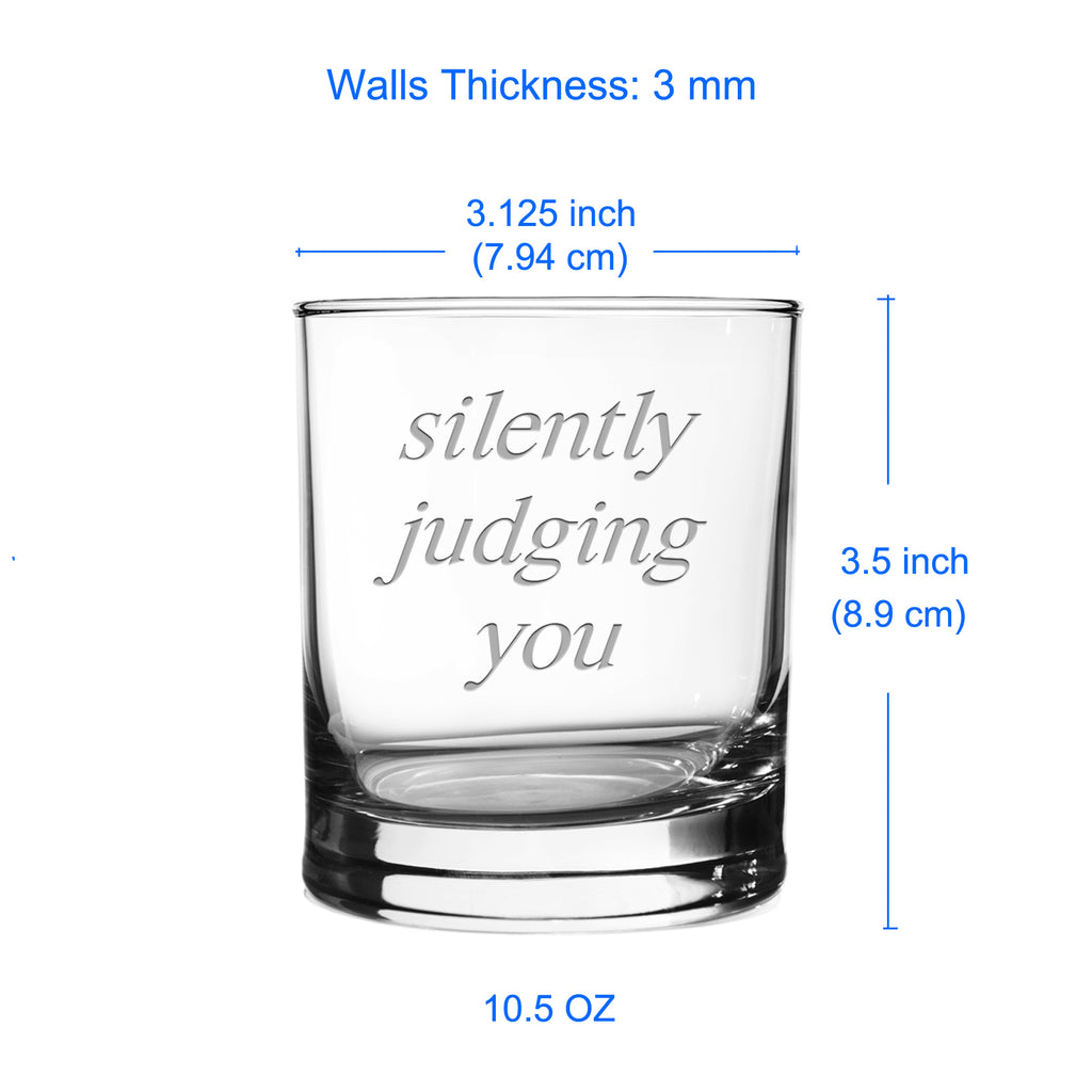 "Silently Judging You" Shot Glass