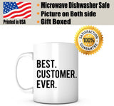 "Best Customer Ever" Mug