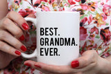 "Best Grandma Ever" Mug