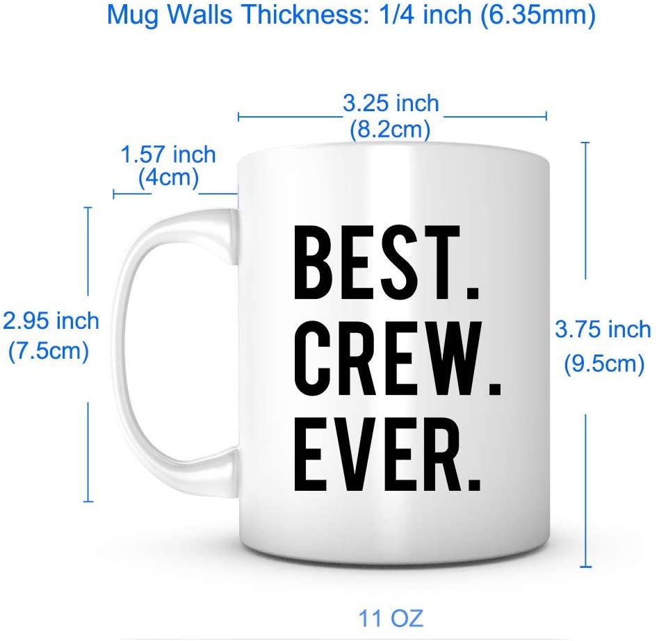 "Best Crew Ever" Mug