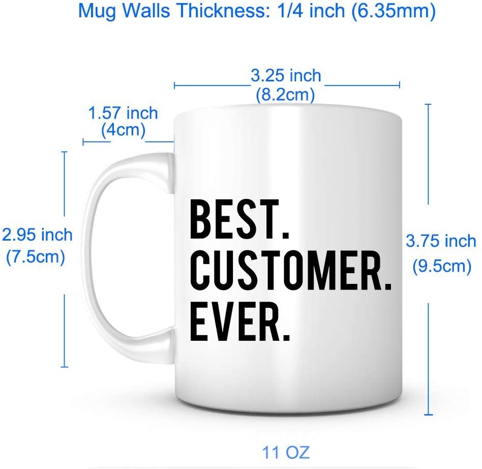 "Best Customer Ever" Mug