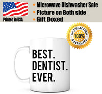 "Best Dentist Ever" Mug