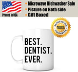 "Best Dentist Ever" Mug