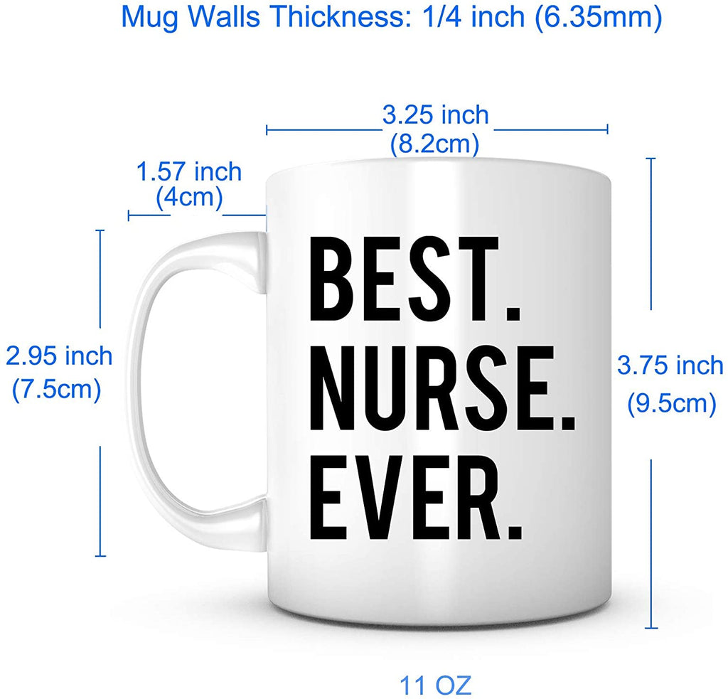 "Best Nurse Ever" Mug