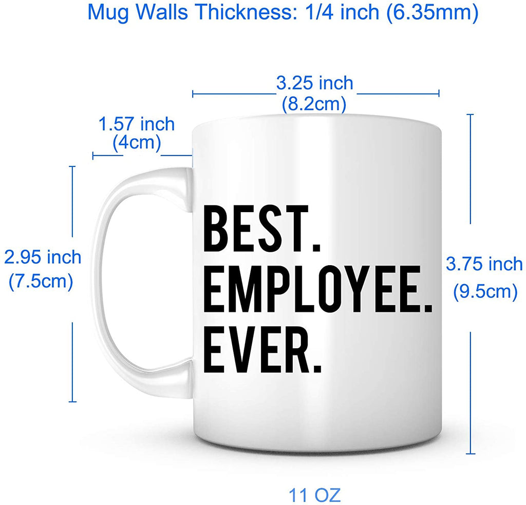 "Best Employee Ever" Mug
