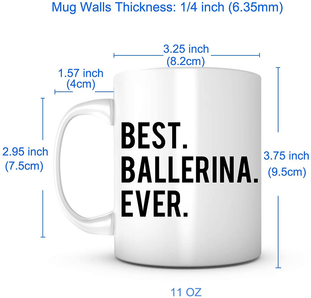 "Best Ballerina Ever" Mug