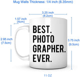 "Best Photographer Ever" Mug
