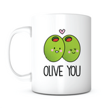 "Olive You" Mug