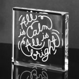 "All is Calm" Crystal Paperweight