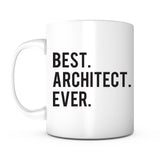 "Best Architect Ever" Mug