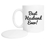 "Best Husband Ever" Mug + Lid
