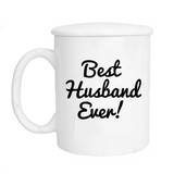 "Best Husband Ever" Mug + Lid