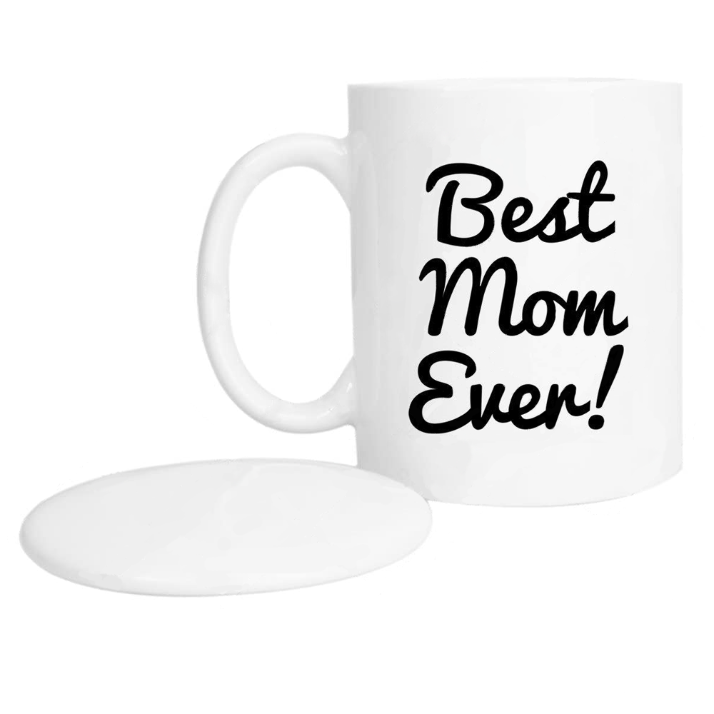 "Best Mom Ever" Mug + Lid