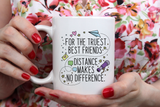 "Truest Friend" BFF Mug