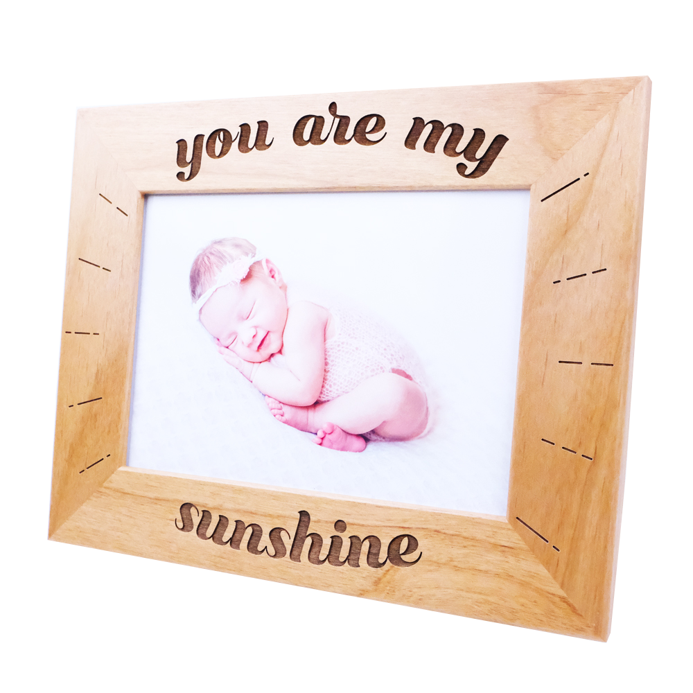 "You Are My Sunshine" Picture Frame