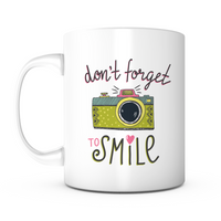 "Don't Forget to Smile" Mug