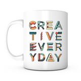 "Creative Everyday" Mug