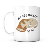 "My Roommate" Mug