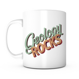 "Geology Rock" Mug