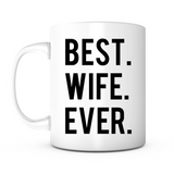 "Best Wife Ever" Mug