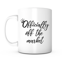 "Officially Off The Market" Mug