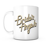 "Bride's Angels" Mug