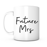 "Future Mrs." Mug