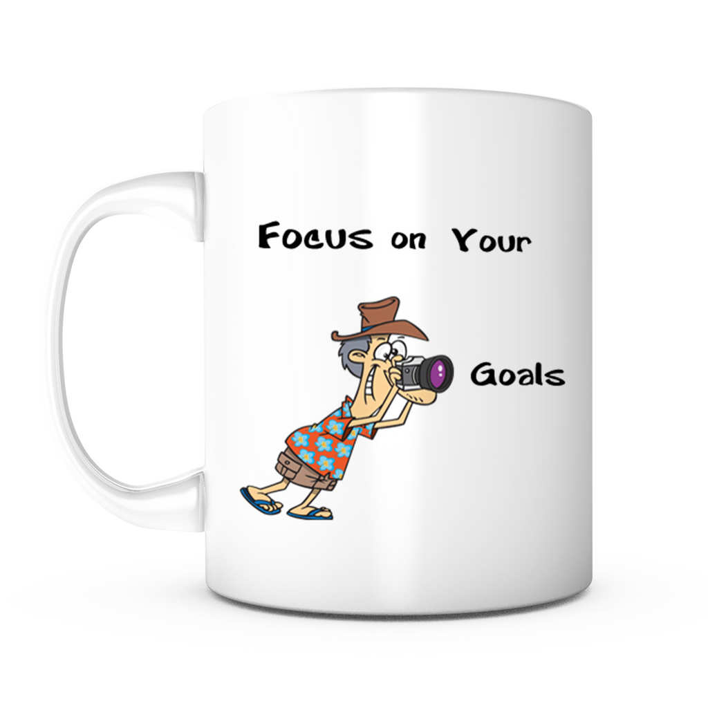 "Focus on Your Goals" Mug