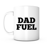 "Dad Fuel" Mug