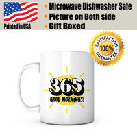 "365 Good Mornings" Mug