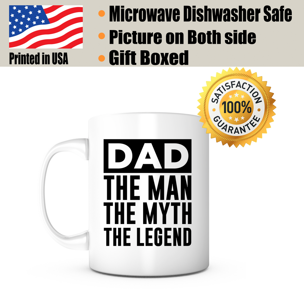 "Dad: The Man, The Myth, The Legend" Mug