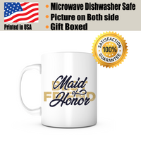 "Maid Of Honor Best Friend" Mug