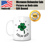 "Feelin' Lucky!" Mug