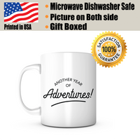 "Another Year of Adventures" Mug