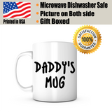 "Daddy's Mug" Mug