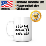 "Teenager Survivor" Mug
