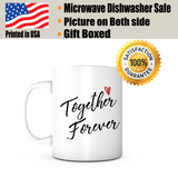 "Together Forever" Mug