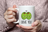 "Olive You" Mug