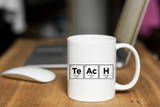 "TEACH" Periodic Table Mug