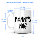 "Mommy's Mug" + "Daddy's Mug" Mug Set