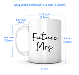 "Future Mrs." Mug