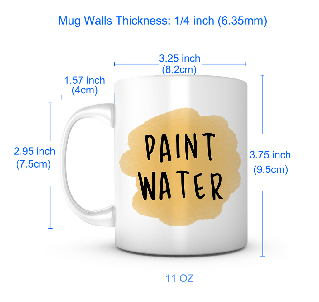 "Paint Water" Mug