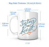 "Tying The Knot" Mug