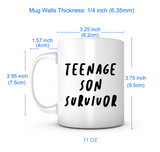 "Teenager Survivor" Mug