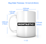 "Momtastic!" Mug