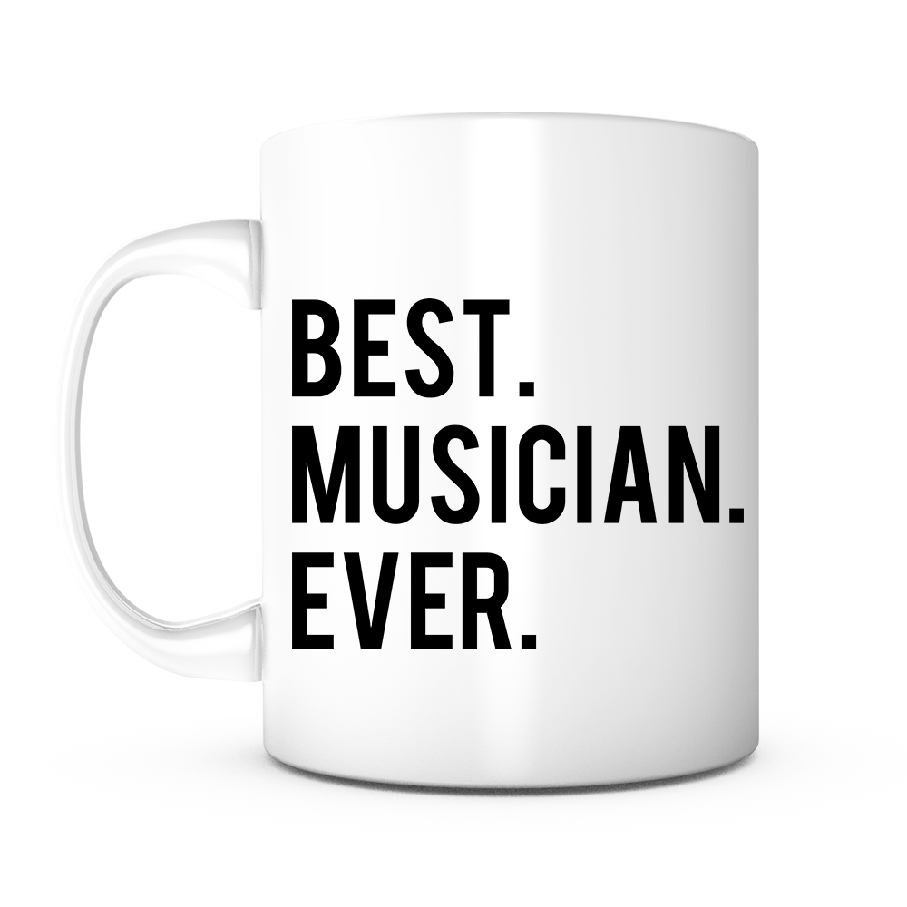"Best Musician Ever" Mug